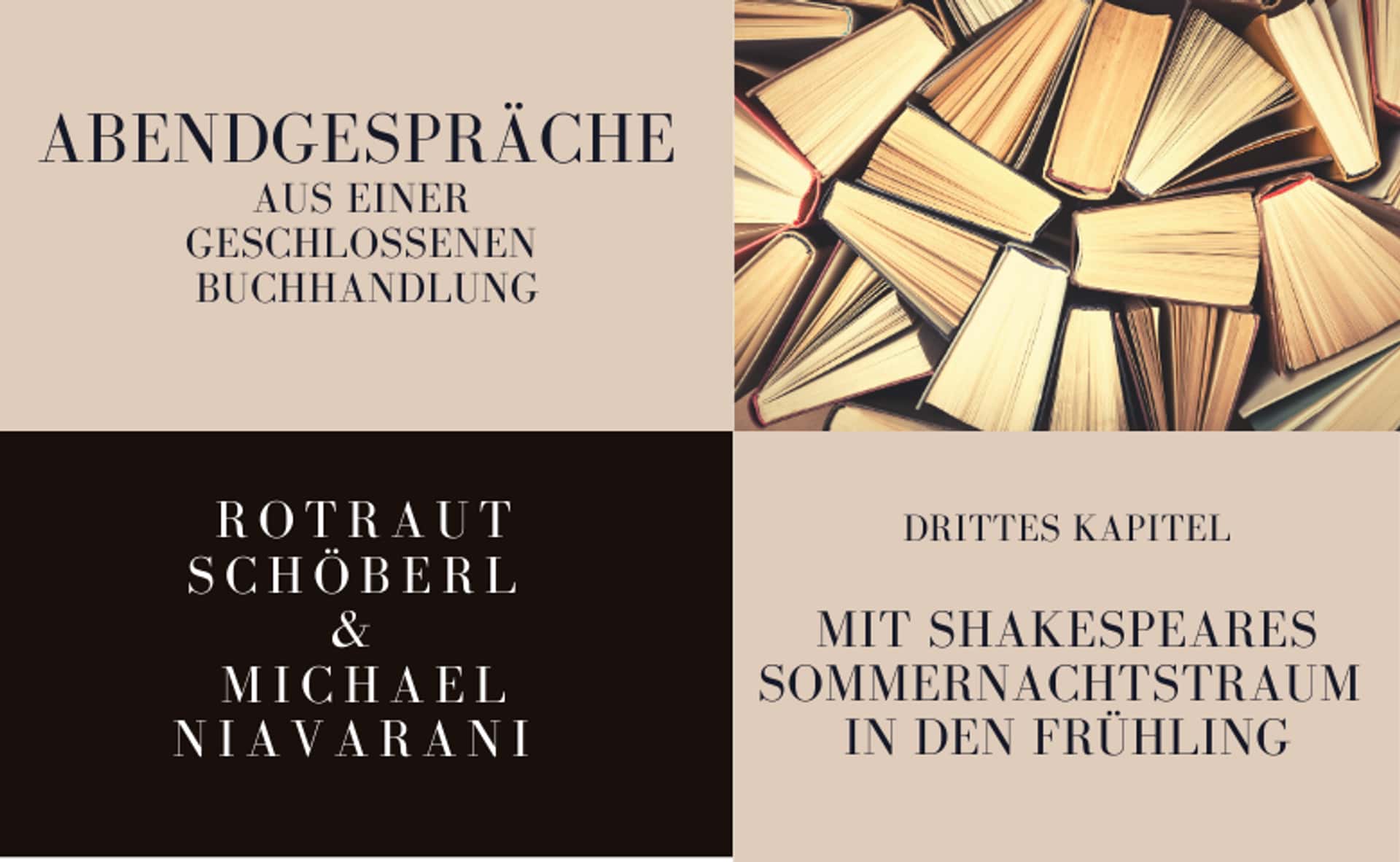 Abendgespräche aus einer geschlossenen Buchhandlung - mit Shakespeares "Sommernachtstraum" in den Frühling