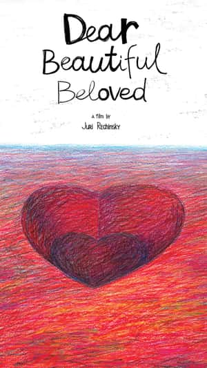 Dear Beautiful Beloved