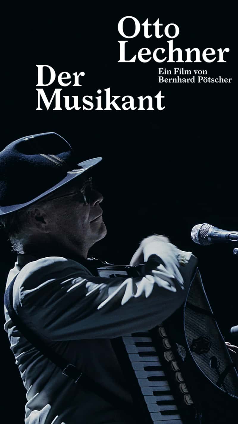 Otto Lechner - Der Musikant