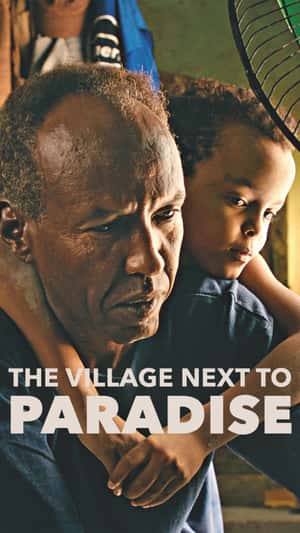 The Village Next To Paradise